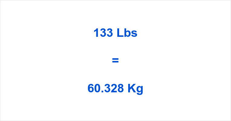 Need to know 133 kg to pounds? Check out this easy explanation
