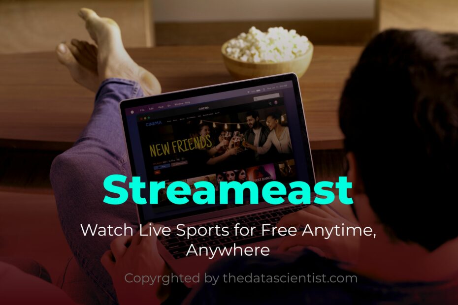 What is Streameast? Watch your favorite sports online here!