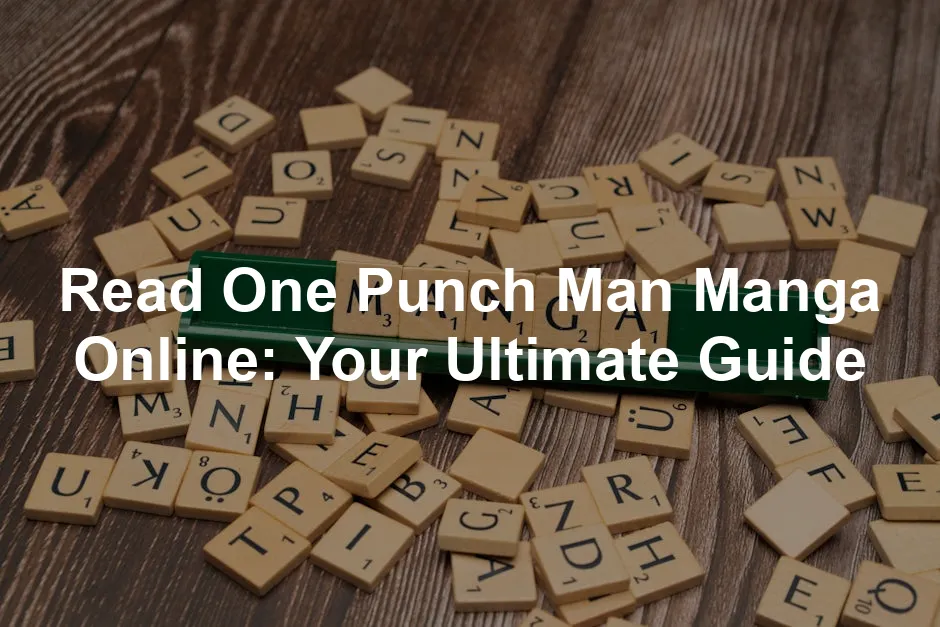 Best Websites to Read One Punch Online Legally and Support the Creators.