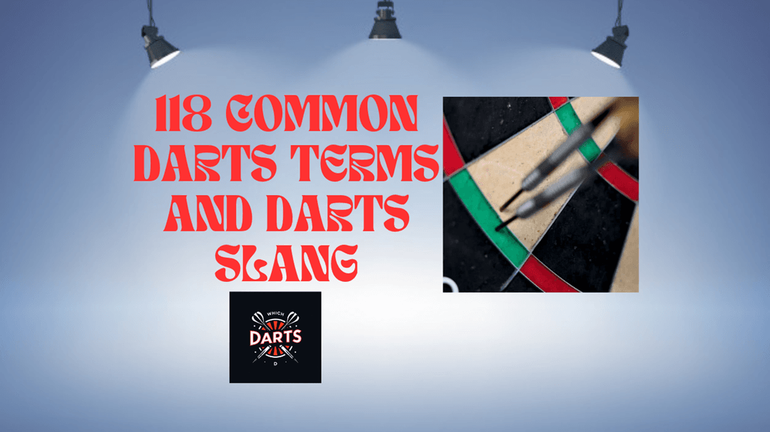 Master Darts Terms & Slang (Improve Your Game and Impress Friends)