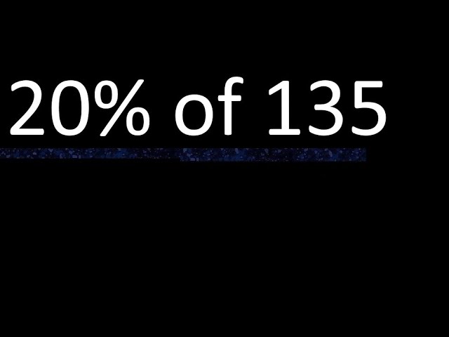 What You Need to Know About 20 of 135 Now!