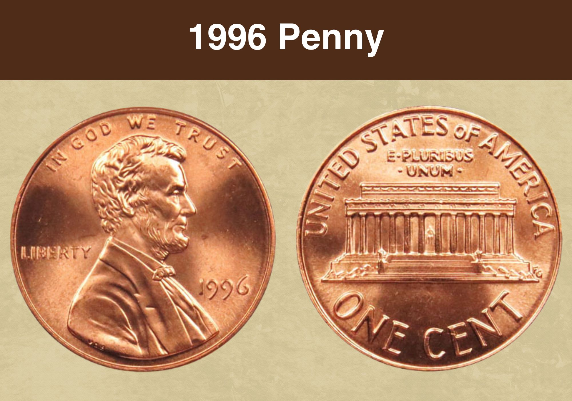 Got a 1996 Penny? Learn About Its Value and Rare Mint Marks!