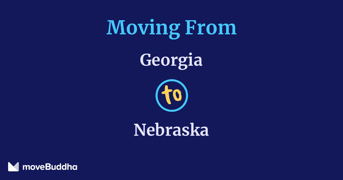 Moving to Nebraska From Georgia: Cost, Benefits, and Things to Consider.