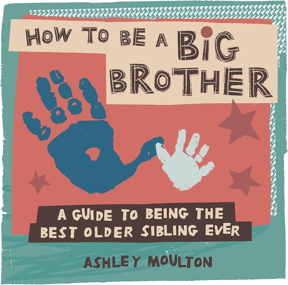 Good Brothers: The Ultimate Guide to Sibling Relationships